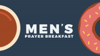 Men's Prayer Breakfast 
